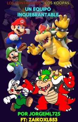 Los fontaneros y los koopas: Un equipo inquebrantable