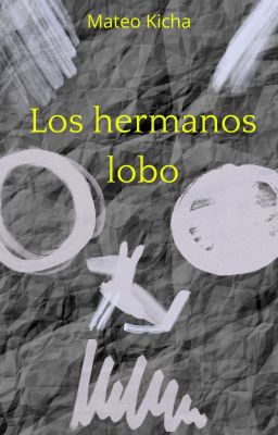 Los hermanos lobo