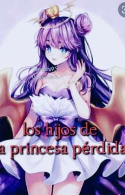 los hijos de la princesa pérdida