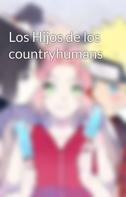 Los Hijos de los countryhumans 