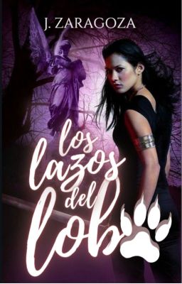 Los Lazos del Lobo ©