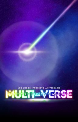 Los Locos: [Multi-Verse]