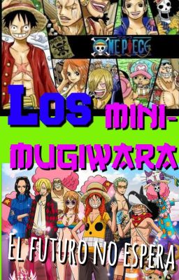 Los Minimugiwara /One Piece/