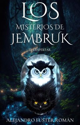 Los Misterios de Jembruk : El Despertar