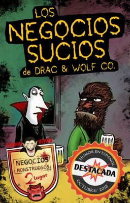 Los Negocios Sucios de Drac & Wolf Company