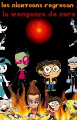 Los Nicktoons Regresan 2: La Venganza De Zero