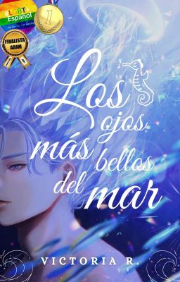 Los ojos más bellos del mar© ✓ [Libro #1]