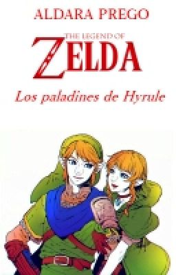 Los Paladines de Hyrule || The Legend Of Zelda || Link x Linkle