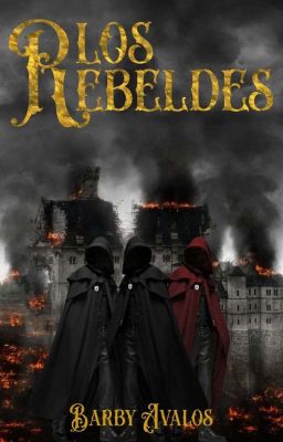 Los rebeldes [Libro 4]