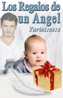 Los regalos de un ángel (Navidad es tu vida)