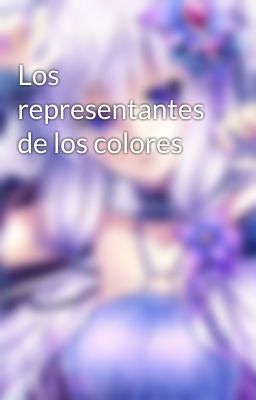 Los representantes de los colores