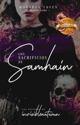 Los Sacrificios de Samhain ©