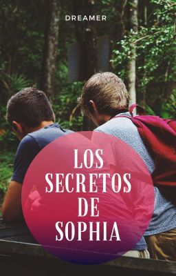 Los Secreto de Sophia (Sin corregir)