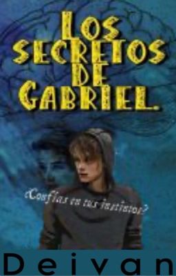 Los secretos de Gabriel©