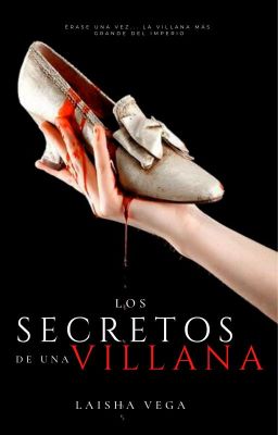 Los secretos de una villana