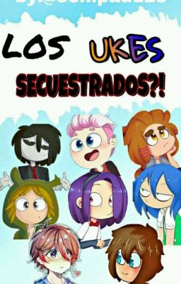 los ukes secuestrados? ....