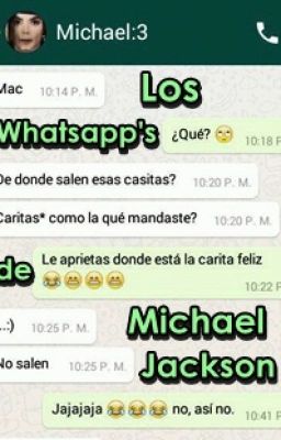 Los Whatsapp's de #MichaelJackson By; #MJ