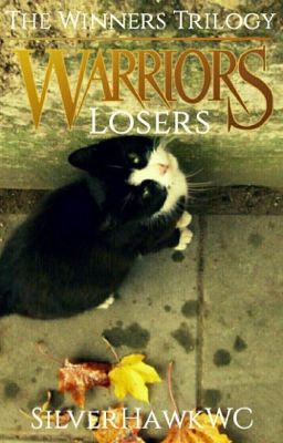 losers // a short warrior cat fic