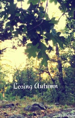 Losing Autumn