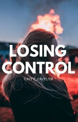 Losing Control [Dallas Winston]