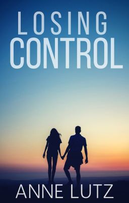 Losing Control✓ (New Adult Romance)