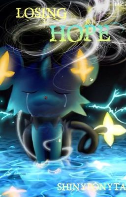 Losing Hope {Pokemon Short Story}