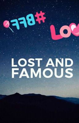 Lost and Famous #SummerAdventures2018