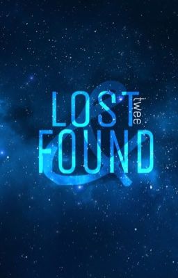 Lost and Found 2 [CLOSED]