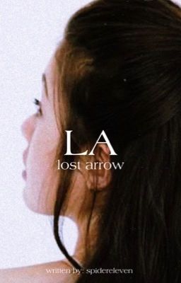 Lost Arrow [A:TLA au]