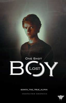 LOST BOY • THE MAZE RUNNER ONE-SHOT ✓