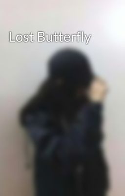 Lost Butterfly