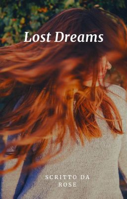 Lost dreams