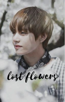 lost flowers