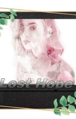 Lost Hope (Vorerst auf Hiatus)