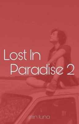 Lost In Paradise 2 | Reyst