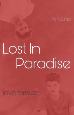 Lost In Paradise In- Love Forever | Dner | Izzi | Taddl | Y-Titty