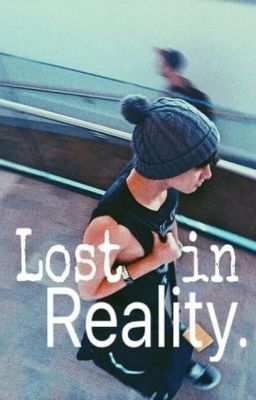 Lost In Reality//Calum Hood//Versión Sin Editar.