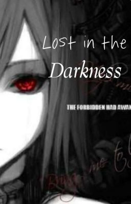 Lost in the Darkness