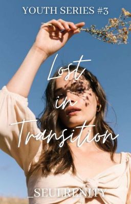 Lost in Transition (Youth Series #3)