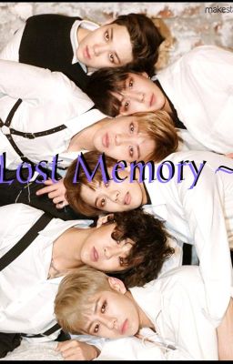 Lost Memory ~