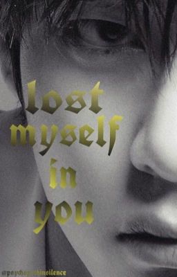 Lost myself in you - FF, Kim Taehyung (V)