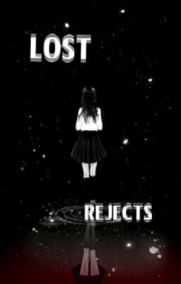 Lost Rejects {Oc Booĸ/RP}