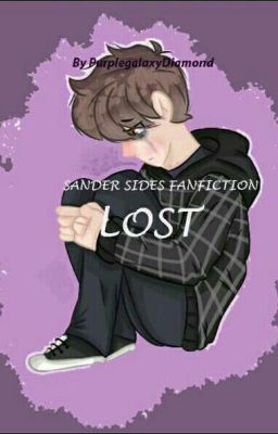 Lost (Sander Sides fanfiction)