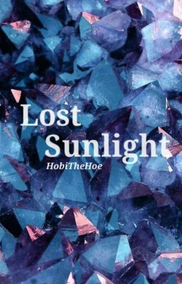 Lost Sunlight ㅡ [JIHOPE]//hiatus