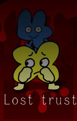 \Lost Trust/           (bfb 4x)