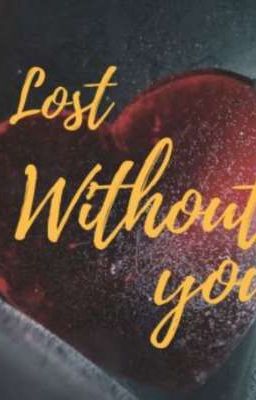 Lost Without You - Samaina