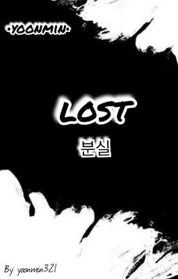 Lost |yoonmin|