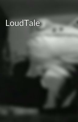 LoudTale