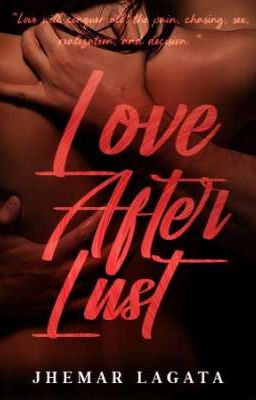 LOVE AFTER LUST