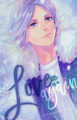 LOVE AGAIN ━━ fubuki shirou